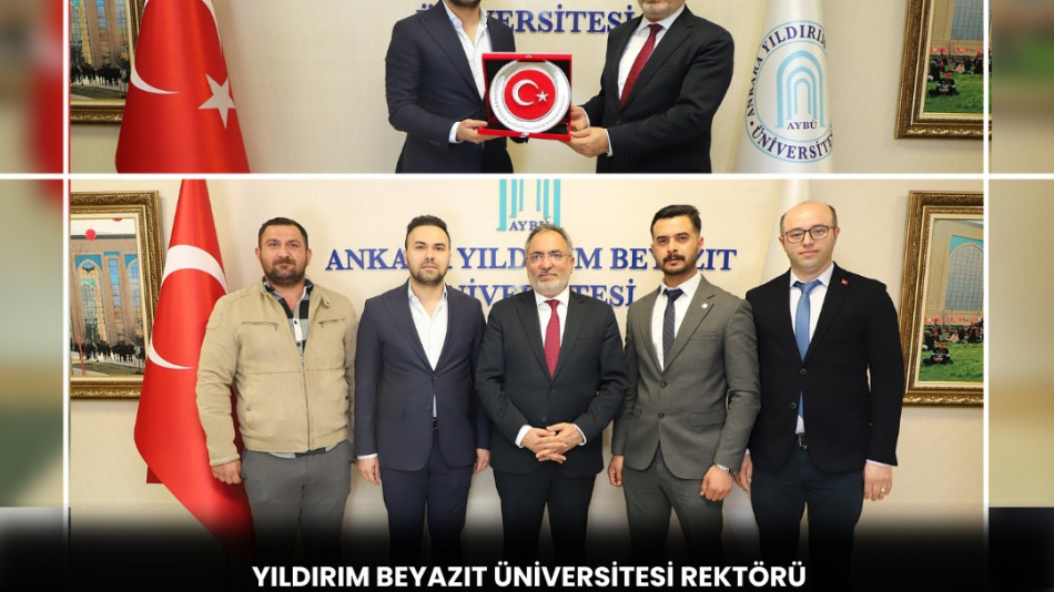 YILDIRIM BEYAZIT ÜNİVERSİTESİ REKTÖRÜ PROF. DR. ALİ CENGİZ KÖSEOĞLU’NA ZİYARETTE BULUNDUK.